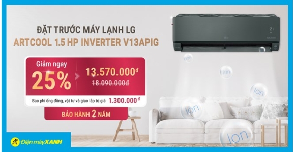 Đặt trước máy lạnh LG Inverter 1.5 HP V13APIG: Giảm SỐC 25% + bao phí 1,3 triệu