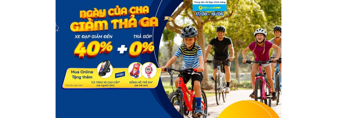 Ngày của cha - Xe đạp giảm tha ga: Giảm SỐC đến 40% + Trả góp 0%