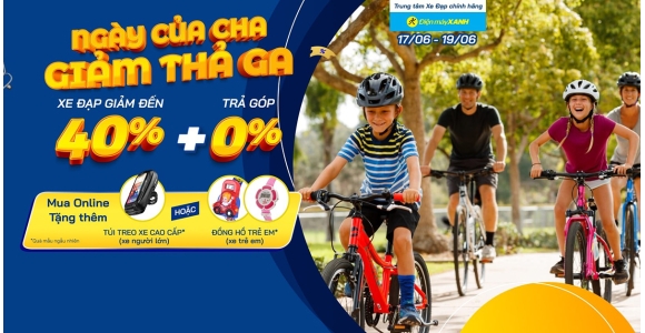 Ngày của cha - Xe đạp giảm tha ga: Giảm SỐC đến 40% + Trả góp 0%
