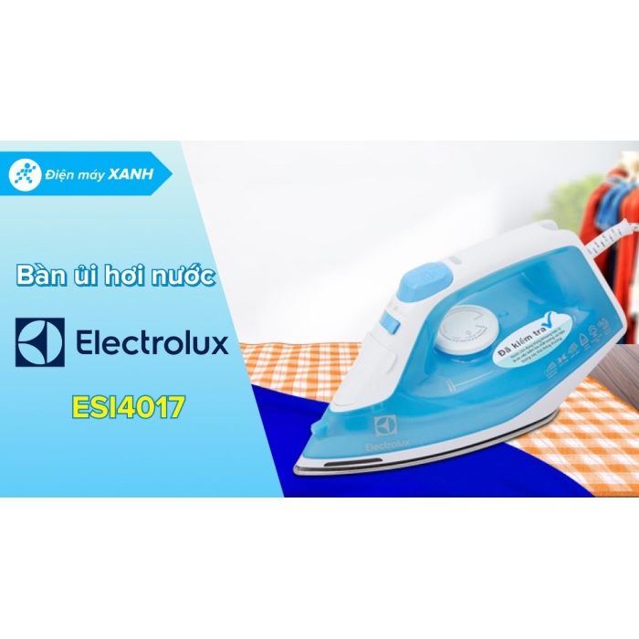 Bàn ủi hơi nước Electrolux ESI4017