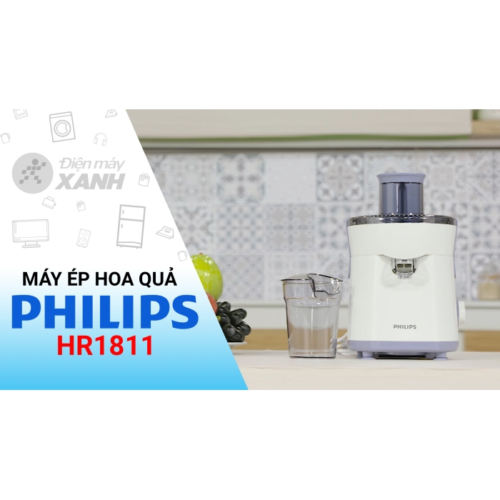 Máy ép trái cây Philips HR1811 Máy ép trái cây Philips HR1811