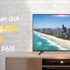 Android Tivi TCL 4K 55 inch 55P615